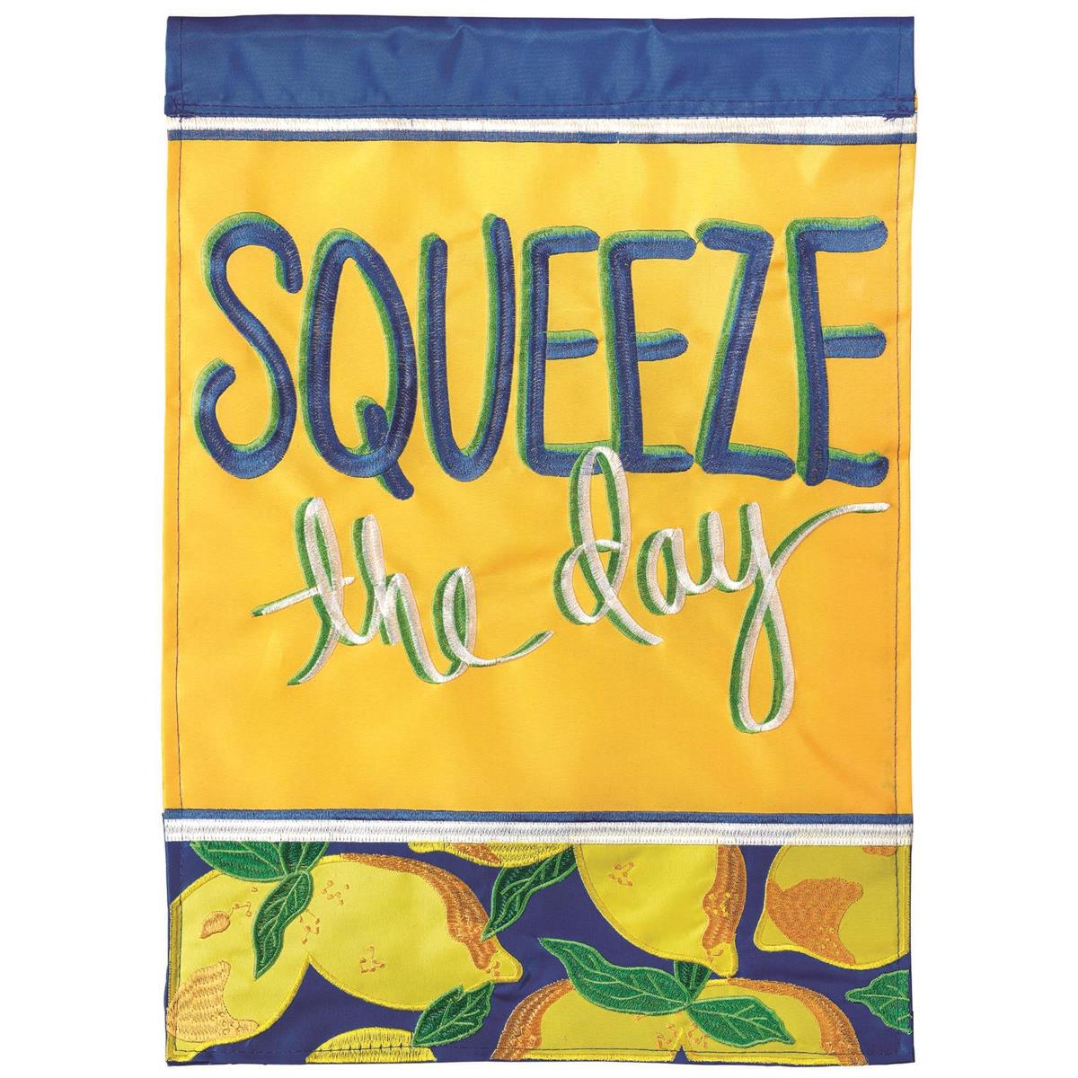 Squeeze The Day 29x42 Flag featuring double applique design, durable polyester, and vibrant embroidery for cheerful outdoor décor.