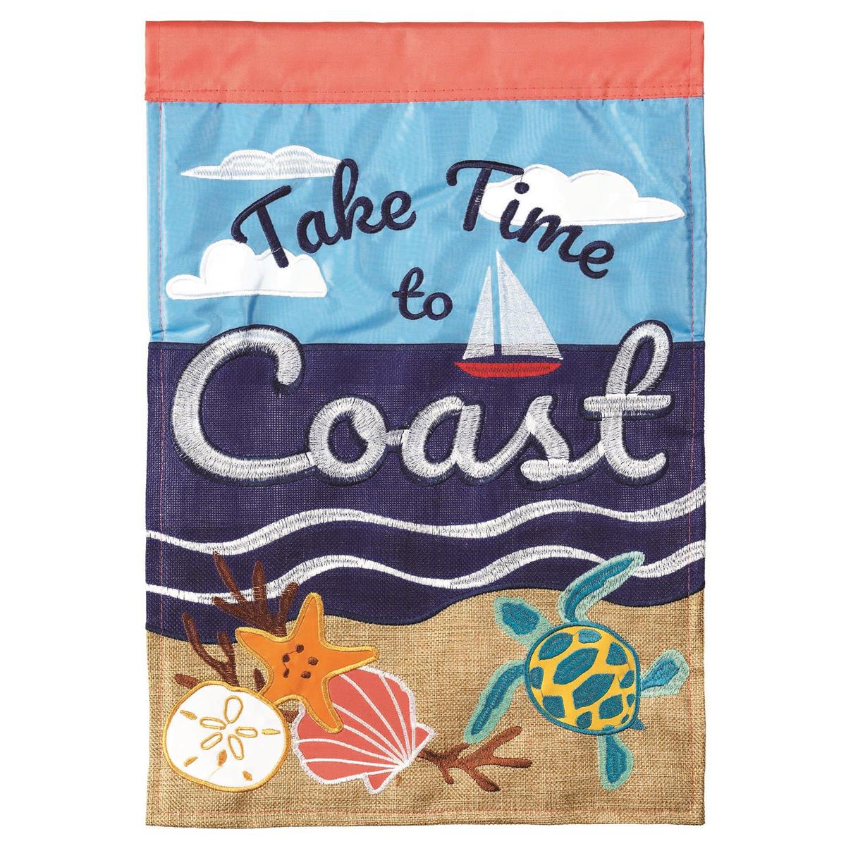 Take Time to Coast Burlap 29x42 Flag featuring double applique design, durable polyester, and vibrant embroidery for relaxing coastal outdoor décor.