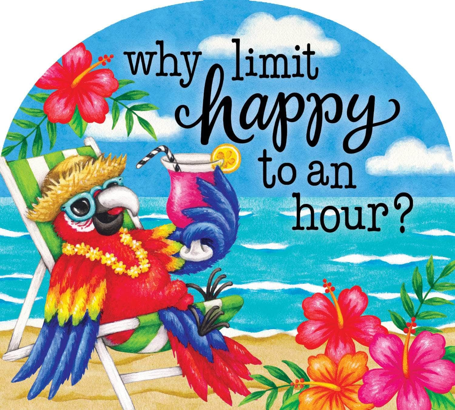 Why Limit Happy-Arbor Mate panel featuring the uplifting phrase "Why Limit Happy," crafted from durable PVC to bring joy and positivity to your outdoor decor.