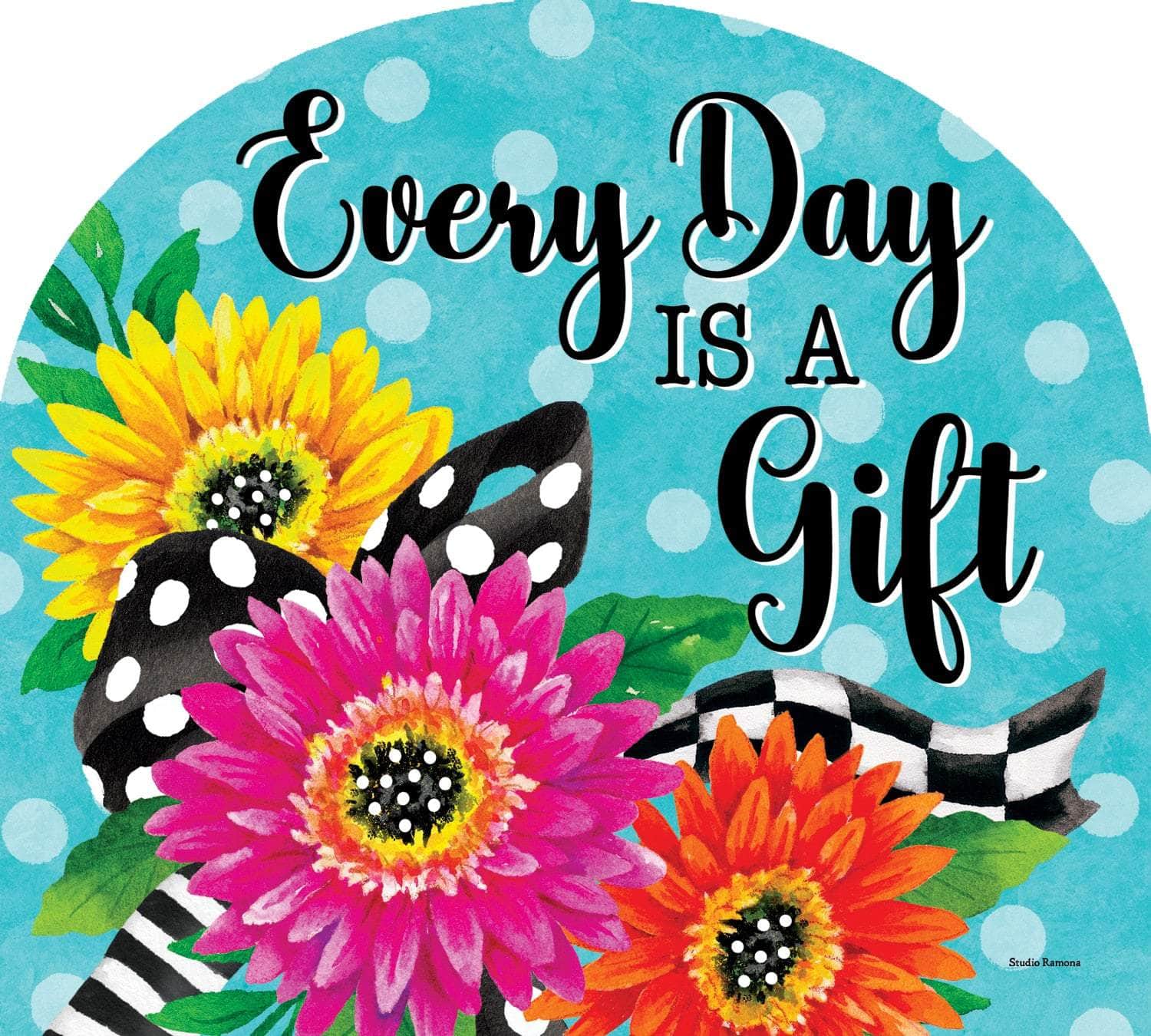 Every Day Arbor Mate panel featuring an inspiring message and floral design, crafted from durable PVC to bring a positive touch to your garden or outdoor space.